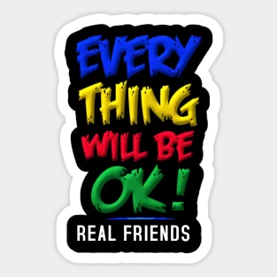 Everything will be ok Sticker